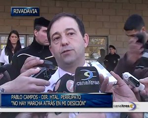 Dir. Htal Saporiti: "No hay marcha atras en mi desición"