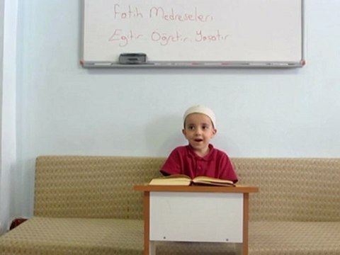 Fatih Medreseleri - Ankara Şubesi -Ufak Yavrumuzdan İslamın Şartı