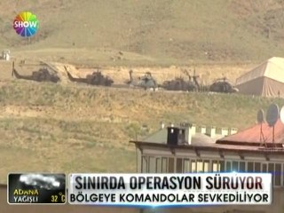 Sınırda operasyon sürüyor - 21 haziran 2012