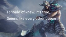 Chanson : Insta-Lock Tryndamere - League of legends