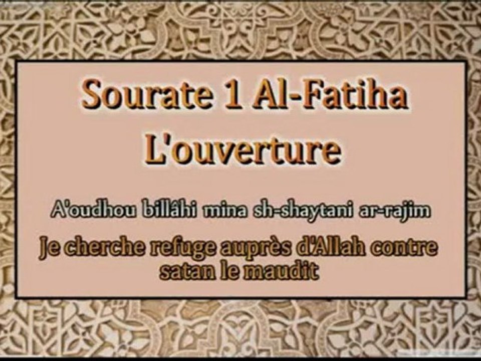 sourate 1 AlFatiha L'ouverture Al Afasy en francais + phonétique