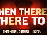Chernobyl Diaries - TV Spot - Trailer