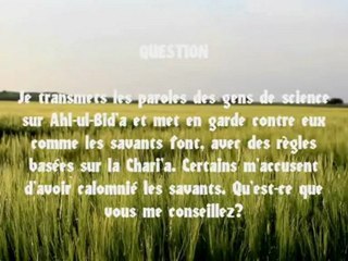 ۩ Mettre en garde contre les savants de Ahl-ul-Bida fait partie du Minhaj des Salaf ۩