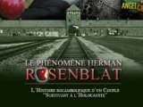 Le Phénomène Herman Rosenblat - Un Survivant de la Shoah balance tout !