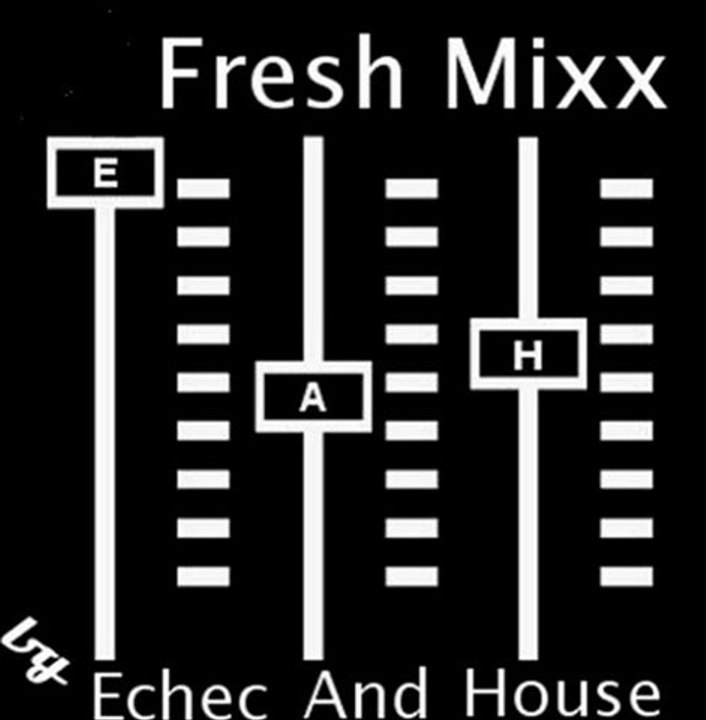 Fresh Mixx 2 - Echec And House