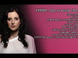 Lynna - Que tu sois là - Nouveauté 2012