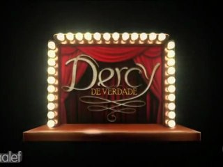 Dercy de Verdade (Cap.001)