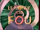 Extrait De L'emission Le Monde est fou Janvier 1995 TF1