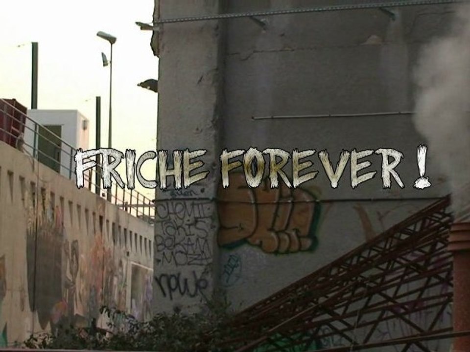 Skate Friche Forever !