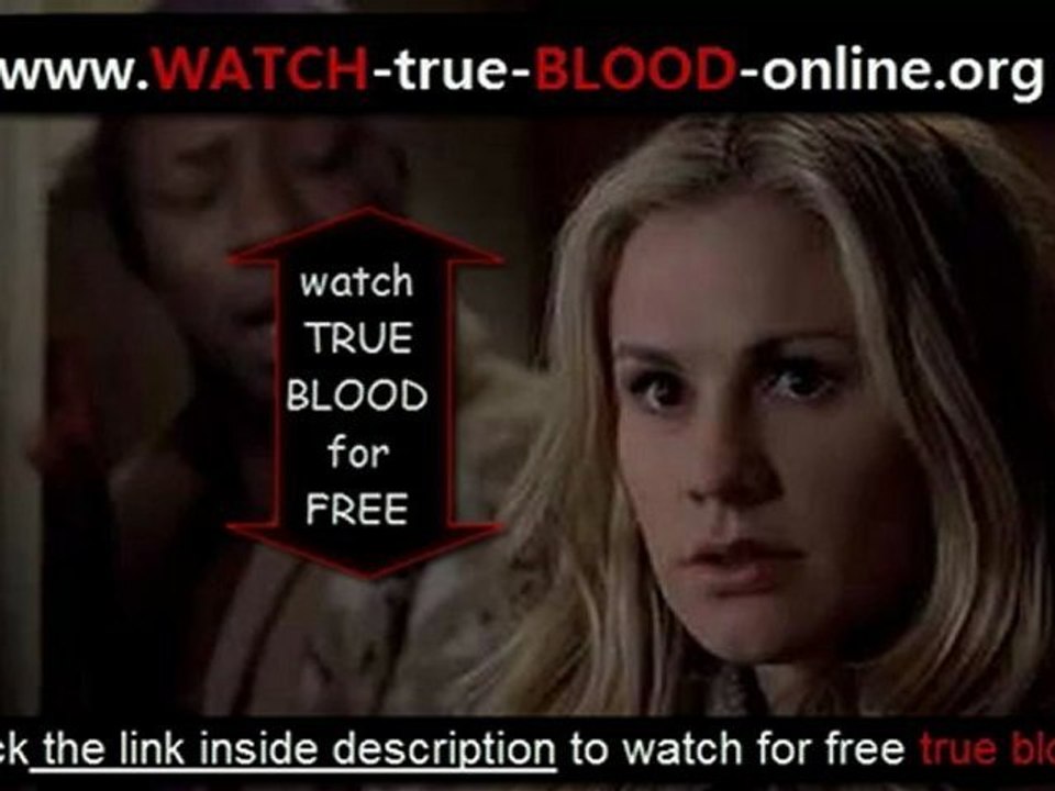 True Blood Season 5 Episode 3 - Whatever I Am, You Made Me