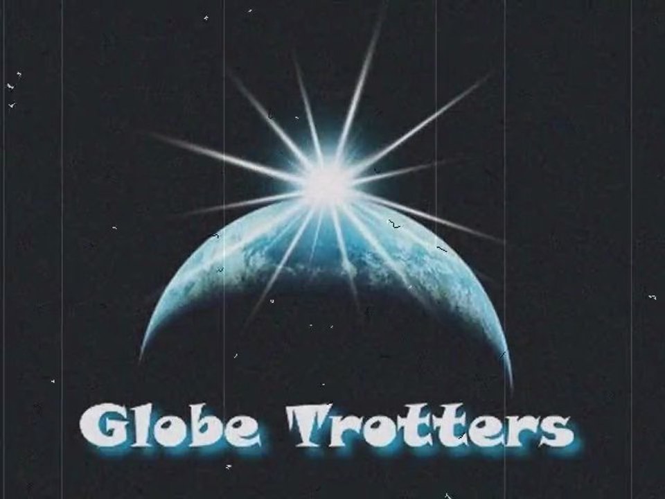 Globe Trotters 1