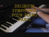 DELIRIUM SYMPHONIA POUR PIANO PART1