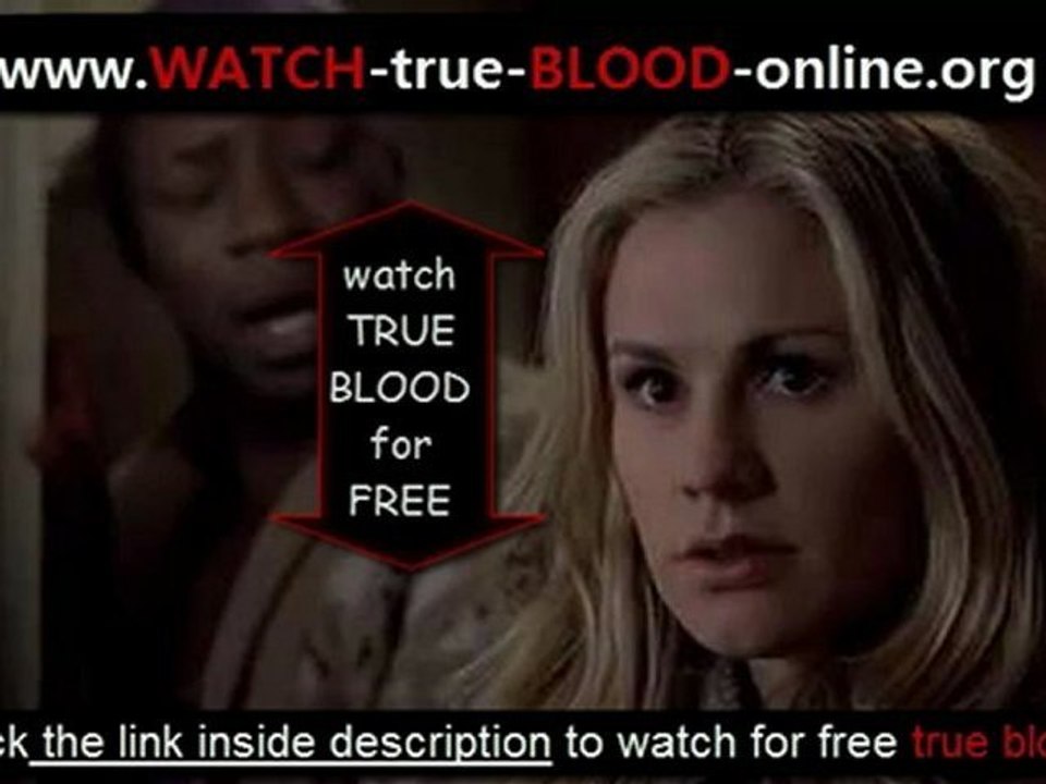 True Blood Season 5 Episode 3 - Whatever I Am, You Made Me