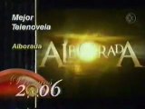 Premios TV Novelas 2006 Alborada Mejor Telenovela