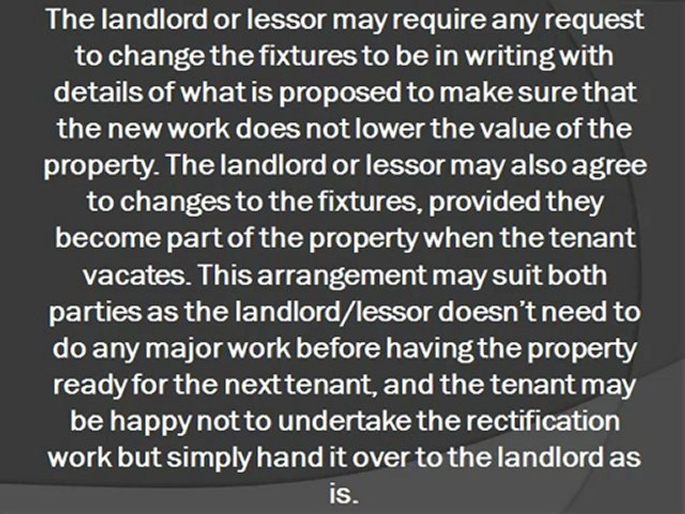 Some Landlords Flexible About Fixtures but Agreements should be in Writing