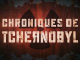 Chroniques de Tchernobyl Bande Annonce VF