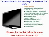 VIZIO E321MV 32 Inch Class Edge Lit Razor LED LCD HDTV REVIEW | VIZIO E321MV 32 Inch FOR SALE