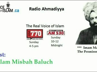 Radio Ahmadiyya 2012-03-04 Am530 - March 4th - Complete - Guest Chaudhry Hadi Ali
