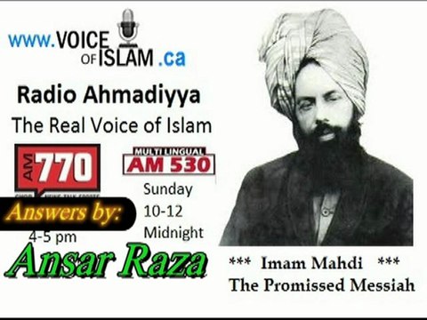 Radio Ahmadiyya 2012-03-11 Am530 - March 11th - Complete - Guest Ansar Raza