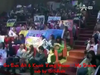 Ko Eun Ah & Kwak Yong Hwan ~ My Dream (K-Pop 최강 서바이벌) ger. Sub