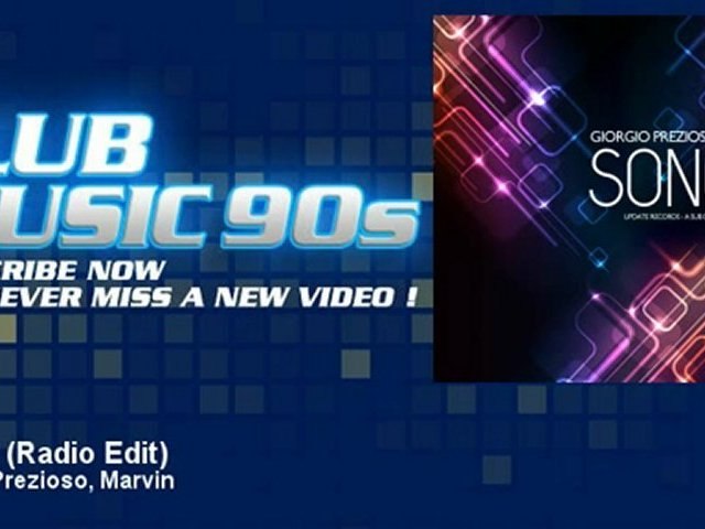 Giorgio Prezioso, Marvin - Song 2 - Radio Edit - ClubMusic90s - Vidéo  Dailymotion