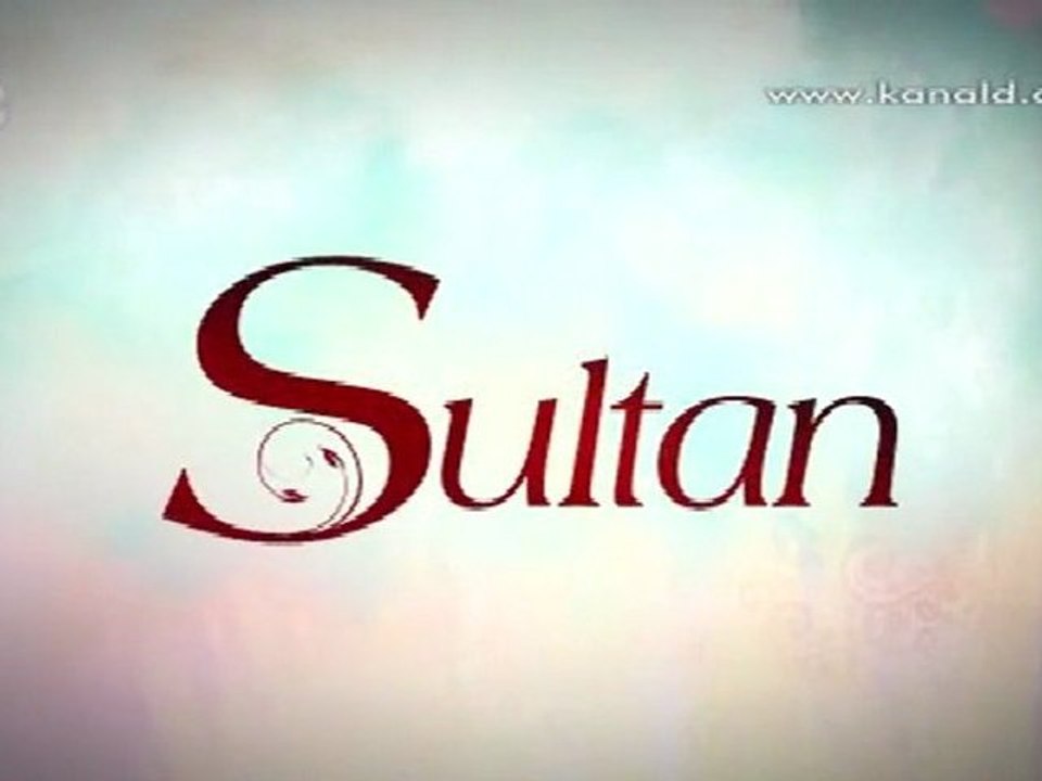 Sultan 4 Bolum 1/2