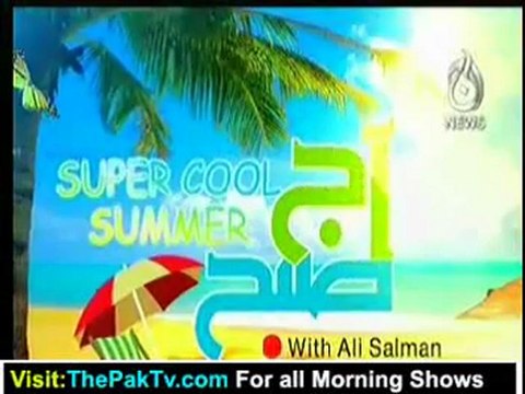 Aaj Subh with Ali Salman - 26th June 2012 -Part 3