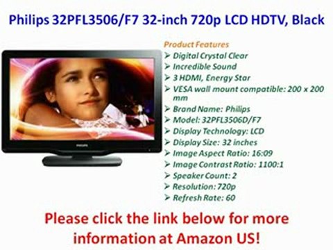 Philips 32PFL3506/F7 32-inch 720p LCD HDTV, Black REVIEW | Philips 32PFL3506/F7 FOR SALE