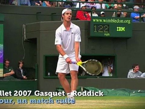 VIDEO - Wimbledon - Un jour, un match culte : Richard Gasquet contre Andy Roddick (2007)