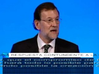 Rajoy: "Tenemos que dar una respuesta contundente a la crítica situación de Europa"