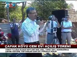 Zile çapak köyü cem evi açılışı