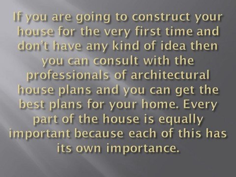 Make your home luxurious with architectural house plans