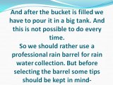 Tips for collecting rain water