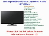 Samsung PN43E450 43-Inch 720p 600 Hz REVIEW | Samsung PN43E450 43-Inch 720p 600 FOR SALE