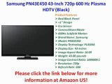 Samsung PN43E450 43-Inch 720p 600 Hz PREVIEW | Samsung PN43E450 43-Inch 720p 600 FOR SALE