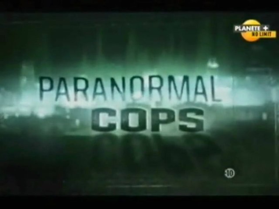 Paranormal Cops - E04 - Un Esprit protecteur (Dead Man Walking) - Affaire # 09-D-038