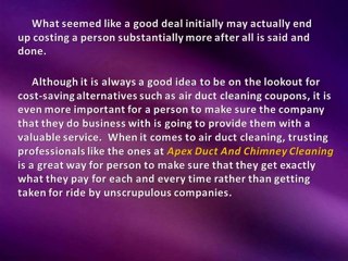 Apex Duct And Chimney Cleaning - San Diego, CA Air Duct Coupons - Are They Worth It?