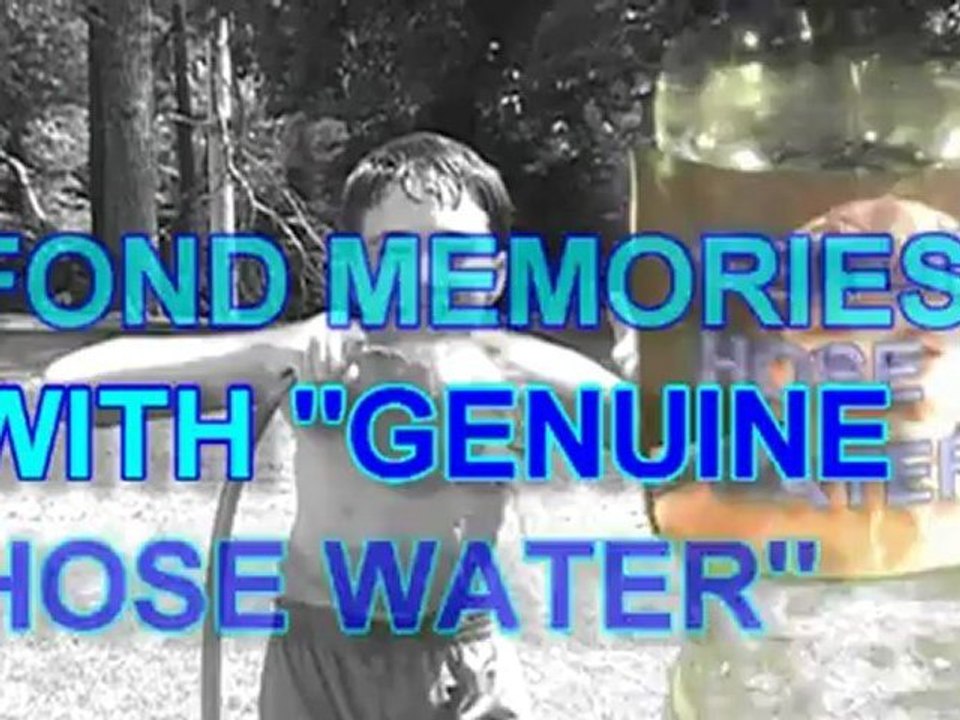 HOSE WATER-A CHILDHOOD MEMORY IN EVERY BOTTLE