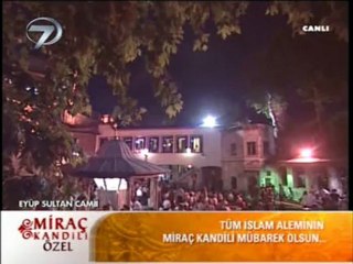 Adem Kemaneci Mirac Kandili 2012 Kanal 7