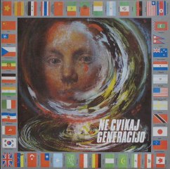 OD RATA DO RATA / NE CVIKAJ GENERACIJO - ATOMSKO SKLONIŠTE (1978)