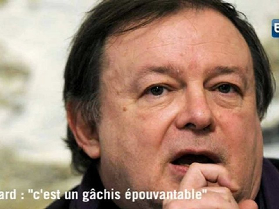 Mignard : "c'est un gâchis épouvantable"