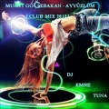 Murat Gögebakan - Ayyüzlüm ( Dj Emre Tuna Club mix 2012 )