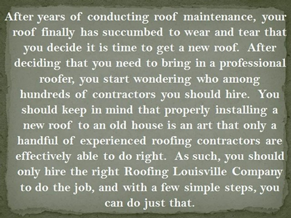 Selecting the Right Louisville Roofing Contractor