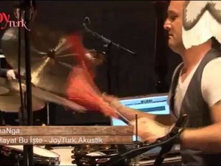 JoyTurk Akustik  maNga - Hayat Bu Iste.