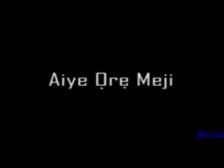 Aiye Ore Meji - 1