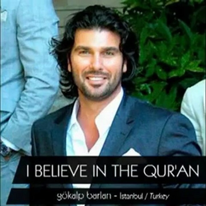 I BELIEVE IN THE QUR'AN -- KURAN'A İNANIYORUM