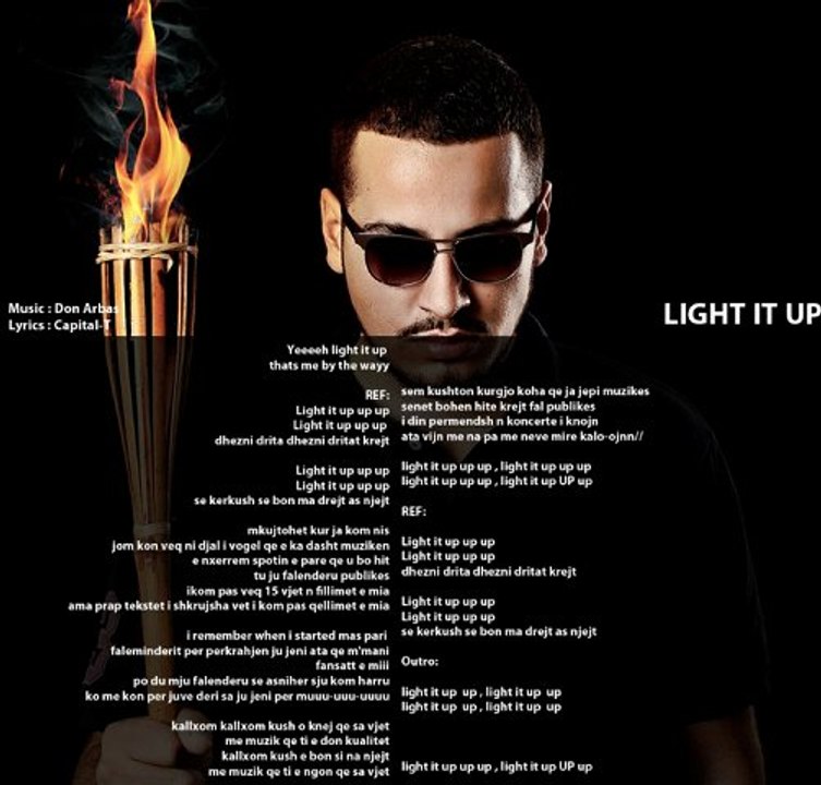 Capital T - Light it up Official Lyrics  + HD