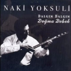 Naki Yoksuli - İyde Çiçek Açmış