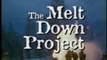 THE MELT DOWN PROJECT - Ouverture - Mack Dawg Productions - 1995