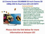 BEST BUY LG Cinema Screen 55LM8600 55-Inch Cinema 3D 1080p 240 Hz Dual Core LED-LCD HDTV